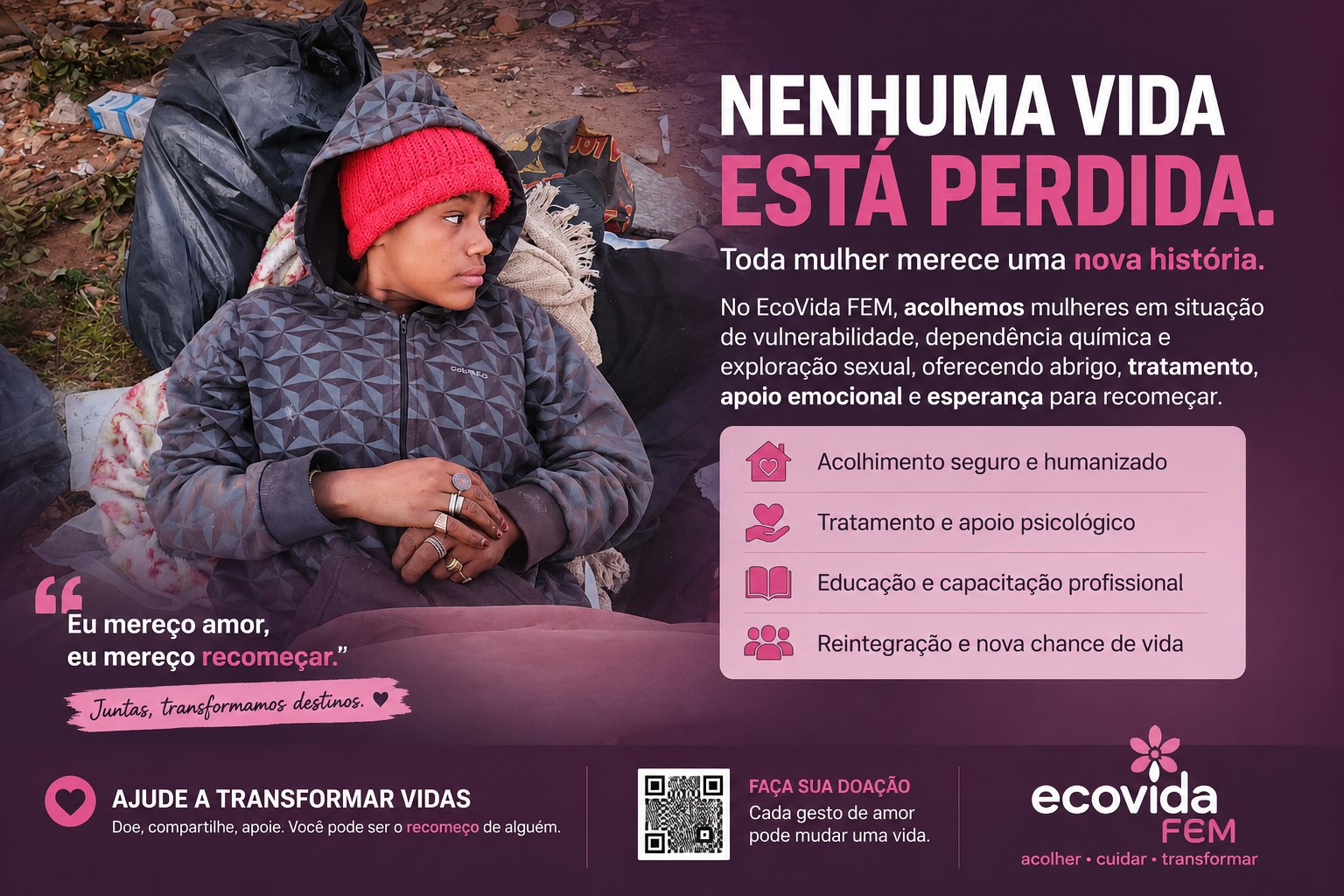 Imagem da campanha EcoVida Feminino com mensagem de acolhimento e recomeço